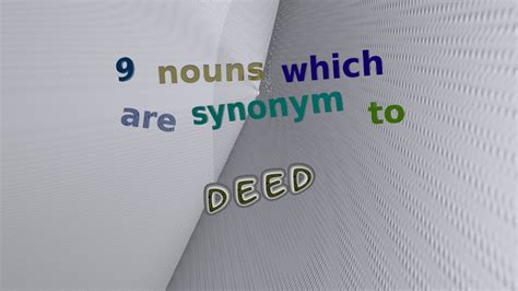 Deeds synonym - Synonyms for dirty deeds include foul play, crime, villainy, wrong, criminality, felony, lawbreaking, corruption, fraud and bad deed. Find more similar words at wordhippo.com!